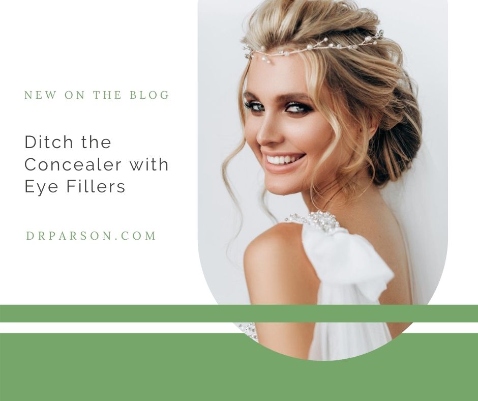 Ditch the Concealer with Eye Fillers | Dr. Shaun Parson, Scottsdale