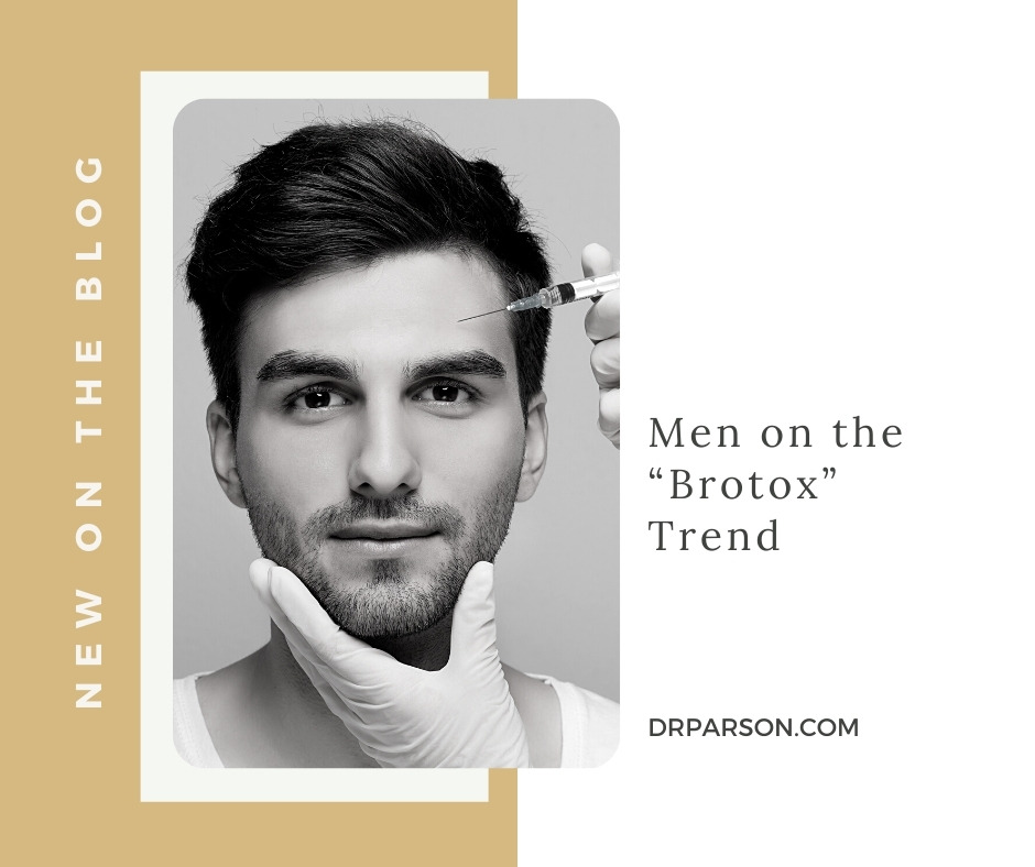 Men on the “Brotox” Trend | Dr. Shaun Parson, Scottsdale