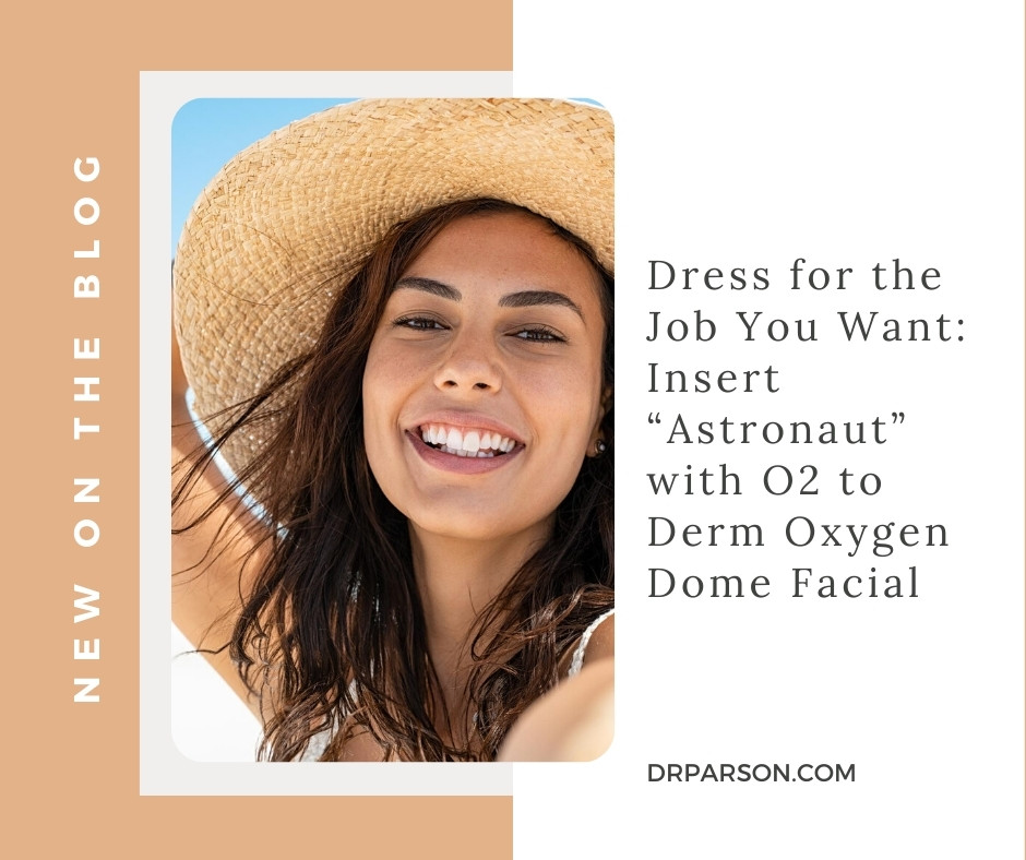 “Astronaut” O2 to Derm Oxygen Dome Facial | Dr. Shaun Parson