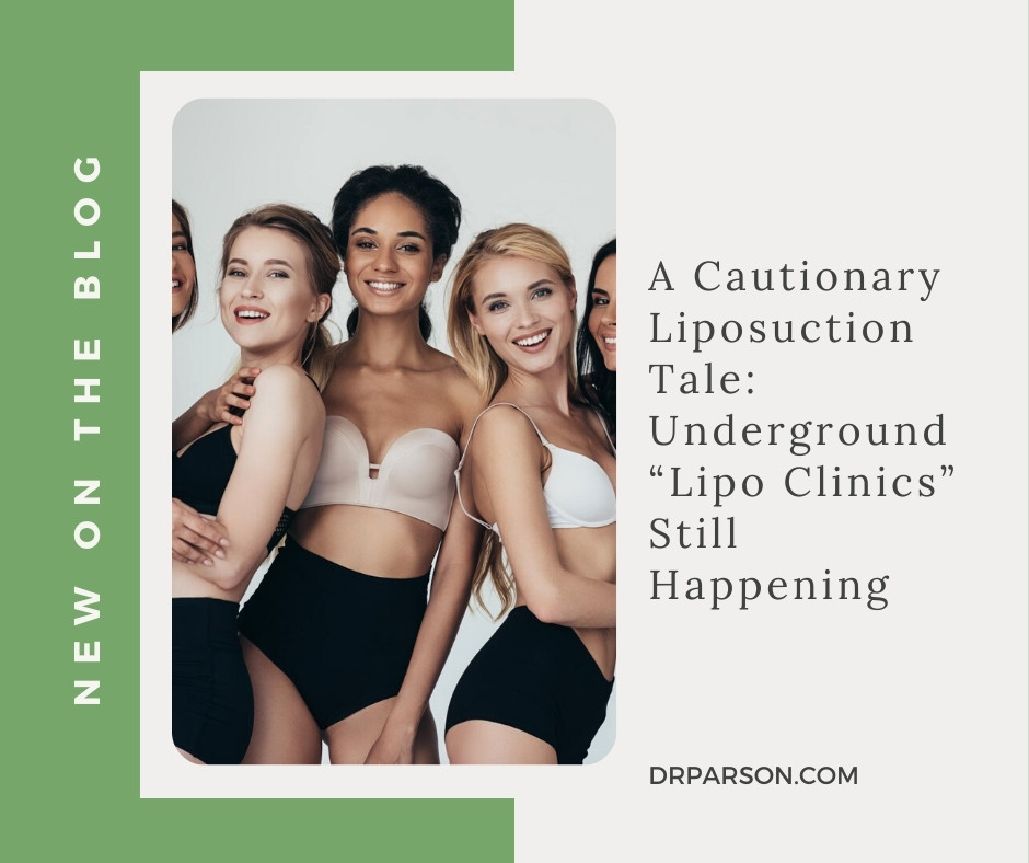 Underground “Lipo Clinics” Still Happening | Dr. Shaun Parson