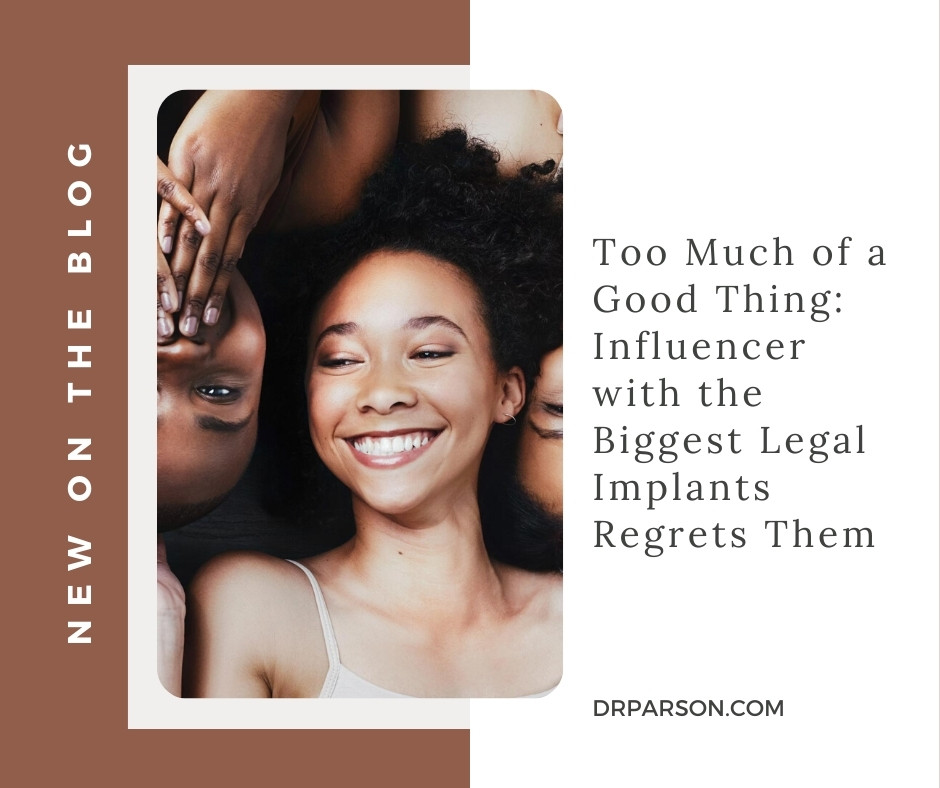 Influencer Regrets Biggest Implants | Dr. Shaun Parson