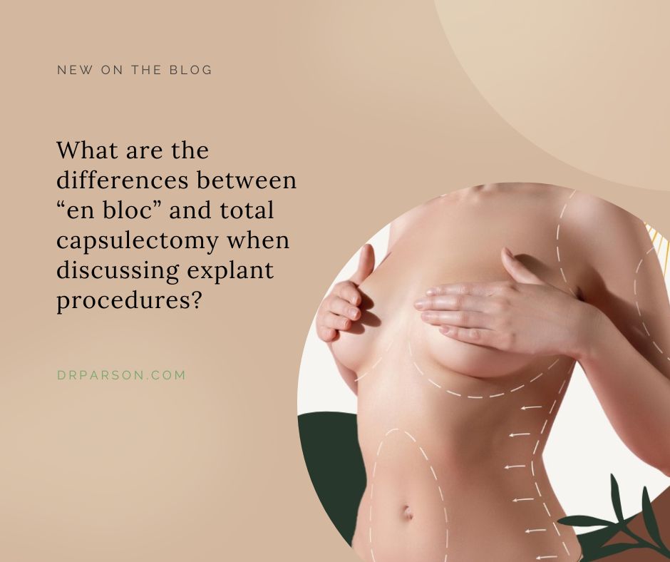 Differences between en bloc and total capsulectomy terms