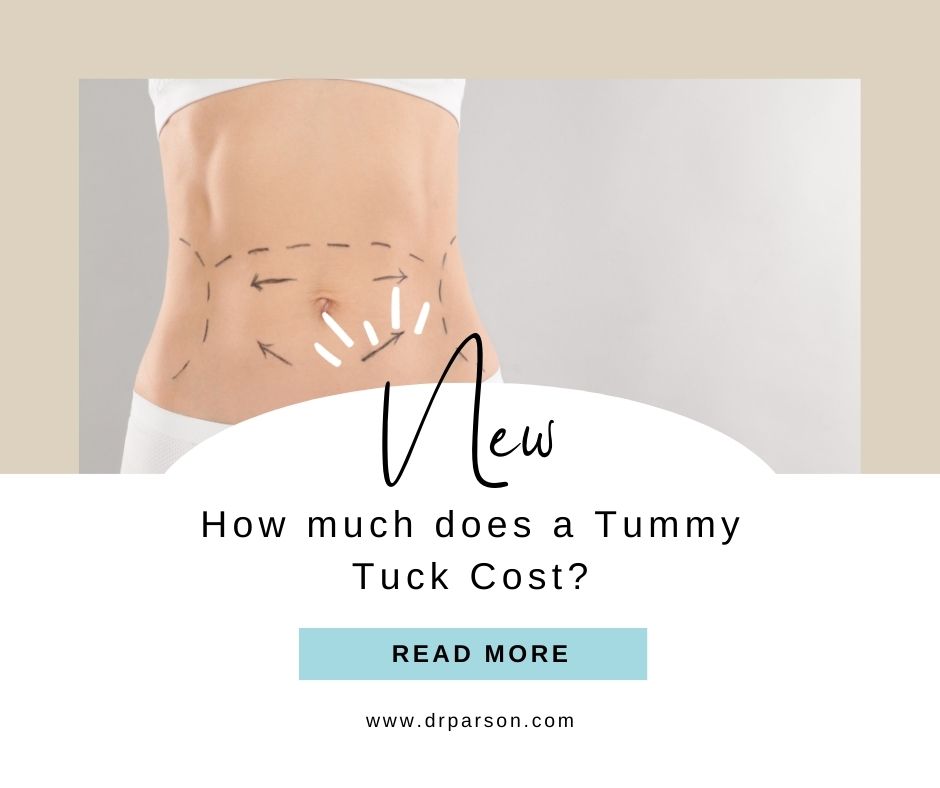 How much does a tummy tuck cost | Dr. Shaun Parson