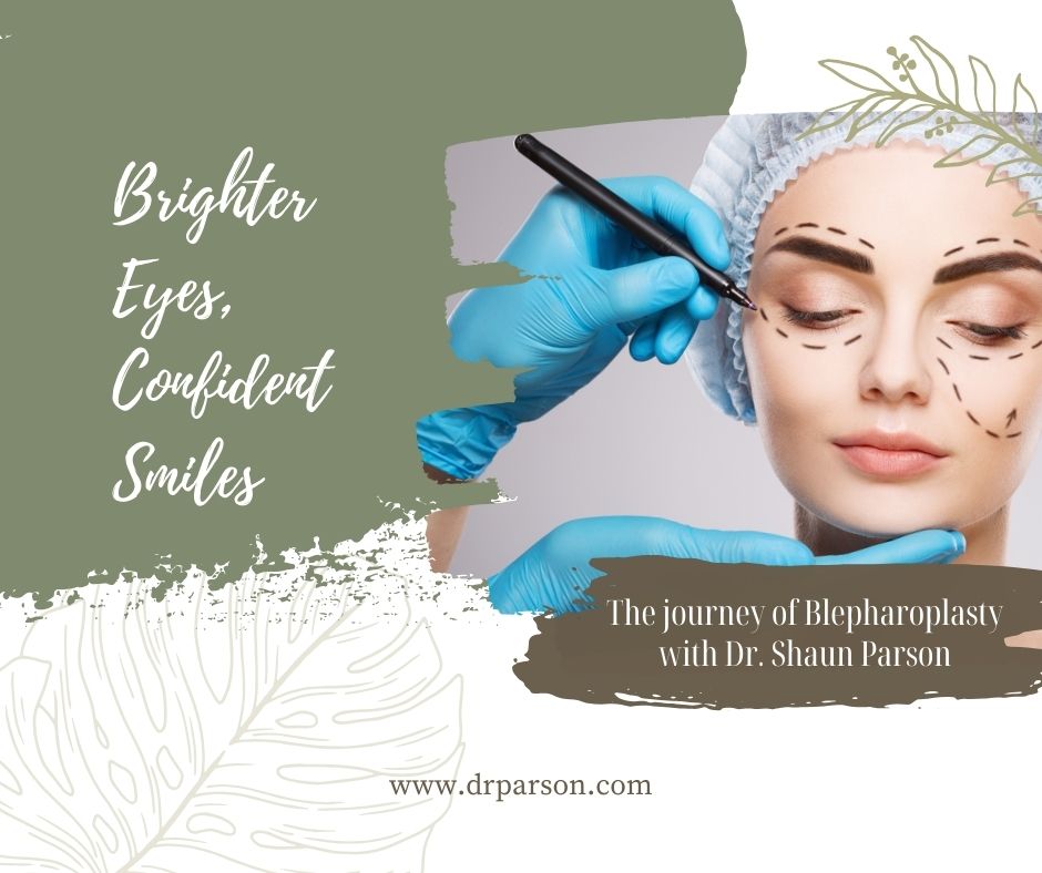 Blog Post: Journey of Blepharoplasty