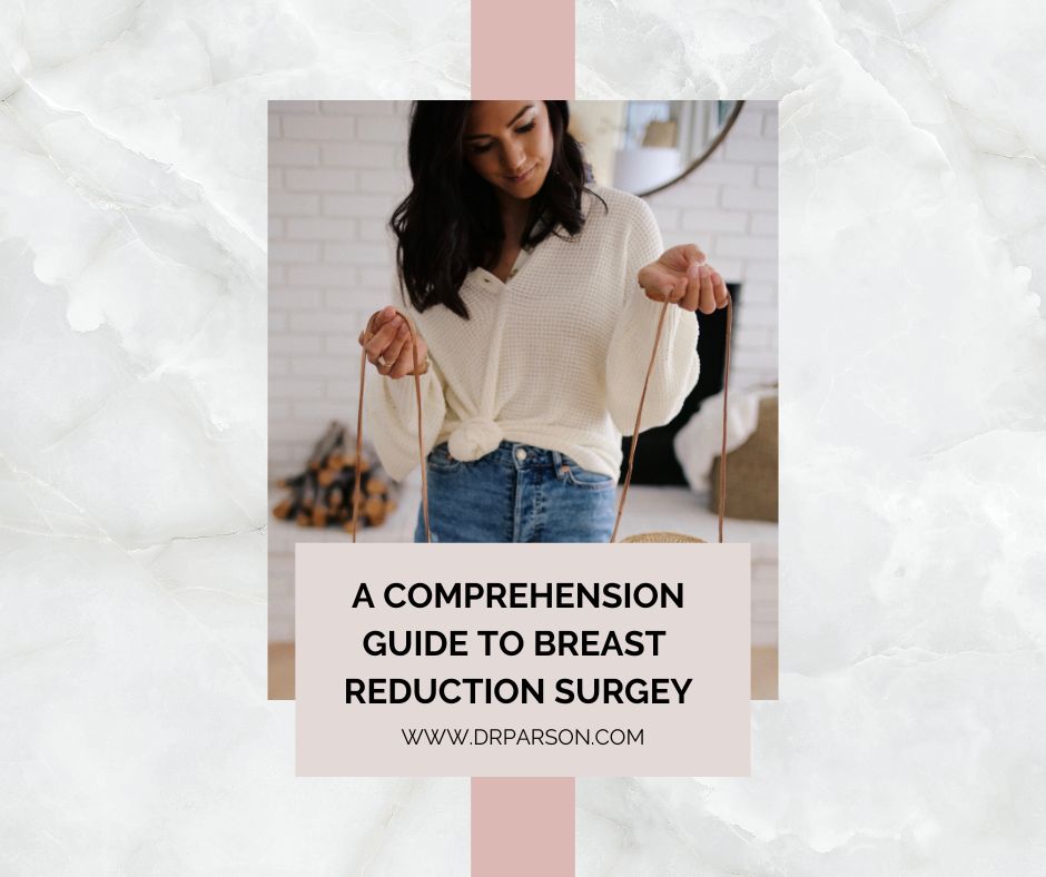 Breast Reduction Surgery Near Me Guide | Dr. Shaun parson