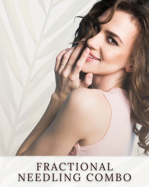 Fractional Needling Combo | Parson Skin Center